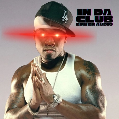 In Da Club artwork